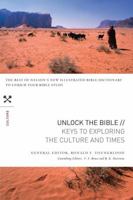 Unlock the Bible: Keys to Exploring the Culture and Times 1418547263 Book Cover