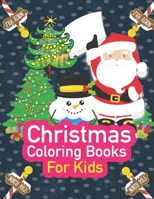 Christmas Coloring Book for Kids: Fun Children's Christmas Gift or Present for Toddlers & Kids a beautiful colouring book with Christmas designs on a B08QRB3DLK Book Cover