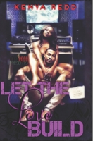 Let The Love Build: A Rap and R&B Love Collaboration B0851KXH74 Book Cover