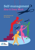 Self-Management. How Is Does Work 9036821770 Book Cover