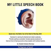 My Little Speech Book 1450054579 Book Cover