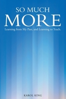 SO MUCH MORE 1969506814 Book Cover