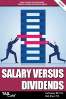 Salary versus Dividends & Other Tax Efficient Profit Extraction Strategies 2022/23 191102079X Book Cover