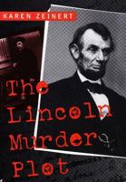 The Lincoln Murder Plot 0208024514 Book Cover