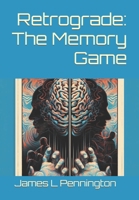 Retrograde: The Memory Game B0CKP87C8F Book Cover