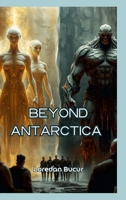 Beyond Antarctica 1105991512 Book Cover