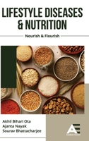 Life Style Diseases & Nutrition Nourish & Flourish 9348642316 Book Cover