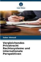 Vergleichendes Privatrecht Rechtssysteme und internationale Perspektiven (German Edition) 620891017X Book Cover