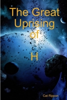 The Great Uprising of H 0244209804 Book Cover