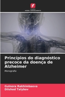 Princípios do diagnóstico precoce da doença de Alzheimer: Monografia 6205913046 Book Cover