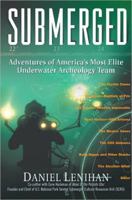 Submerged: Adventures of America's Most Elite Underwater Archeology Team