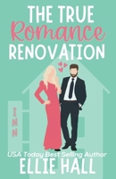 The True Romance Renovation: The Christmas Edition B0B3JLXYHV Book Cover