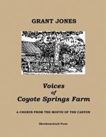 Voices of Coyote Springs Farm 0979649544 Book Cover