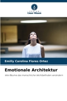Emotionale Architektur (German Edition) 6209435890 Book Cover