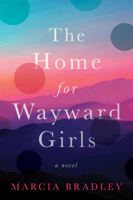 The Home for Wayward Girls 0063276046 Book Cover