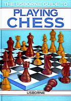 Beginner's Guide to Playing Chess (Usborne Chess Guides) 0746001355 Book Cover