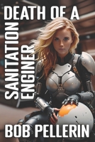 Death Of A Sanitation Engineer B0C5BDZMCG Book Cover
