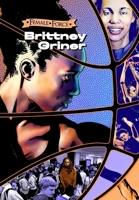Female Force: Brittney Griner 1956841008 Book Cover