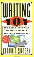 Writing 101: How to Create and Market Your Story Ideas to the Motion Picture and TV Industry 0312959753 Book Cover