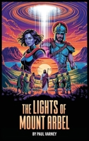 The Lights of Mount Arbel B0FQQPXPP4 Book Cover