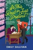 Is This Real or Just Pretend 1538742373 Book Cover