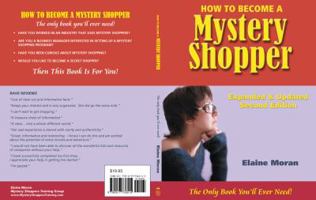 How to Become a Mystery Shopper: The Only Book You'll Ever Need 0977736504 Book Cover