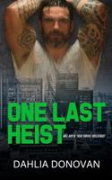 One Last Heist 192565575X Book Cover