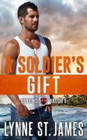 A Soldier's Gift 1517132770 Book Cover
