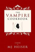 The Vampire Cookbook 1484819624 Book Cover