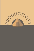 Productivity: 21 Days of productivity task to execute every day. B0991DBNT3 Book Cover