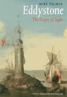 Eddystone: The Finger of Light 095470620X Book Cover