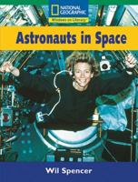 Astronauts in Space 0792243560 Book Cover