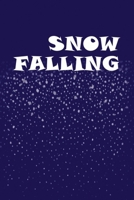 Snow falling 1676796363 Book Cover