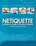 Netiqueta: Guia de la Etiqueta Digital Para El Estudiante