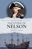 The Story of Nelson 1761535676 Book Cover
