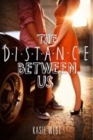 The Distance Between Us 0062235656 Book Cover