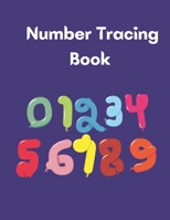 Number Tracing Book: Number Tracing Book for Kids 1-50 B08PJQHXM3 Book Cover