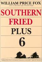 Southern Fried Plus Six 0878441425 Book Cover