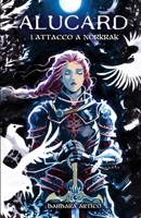 L'Attacco a Norkrak: Alucard B089HXV7G6 Book Cover