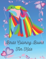 birds coloring book for kids: Birds Coloring Book Kids Will Enjoy. 40 Cute Pages Our Coloring Book For Kids. B088B96K87 Book Cover