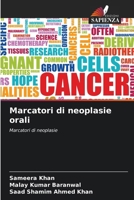 Marcatori di neoplasie orali (Italian Edition) 6207786971 Book Cover