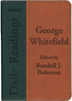 George Whitefield Daily Readings 1845505808 Book Cover