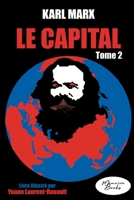 Le Capital - Livre illustré - tome 2: Édition 2023 2384370138 Book Cover