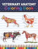 Veterinary Anatomy Coloring Book: Veterinary Coloring Work book for Medical and Nursing Students. Children's Science Books. Veterinary Anatomy ... Anatomy Student Self Test Coloring Workbook. B08W3PDDG7 Book Cover