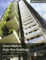 Green Walls in High-Rise Buildings 1864705930 Book Cover