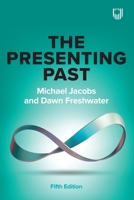 Presenting Past: Core of Psychodynamic Counselling and Therapy 0335217664 Book Cover