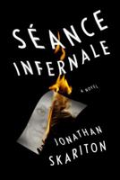 Séance Infernale 1101946733 Book Cover