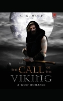 The Call of the Viking: A Wolf Romance 1807211223 Book Cover