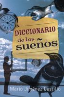 Diccionario de los Suenos / Dictionary of Dreams (Spanish Edition)