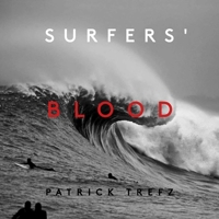 Surfers' Blood: Redux 1576879437 Book Cover